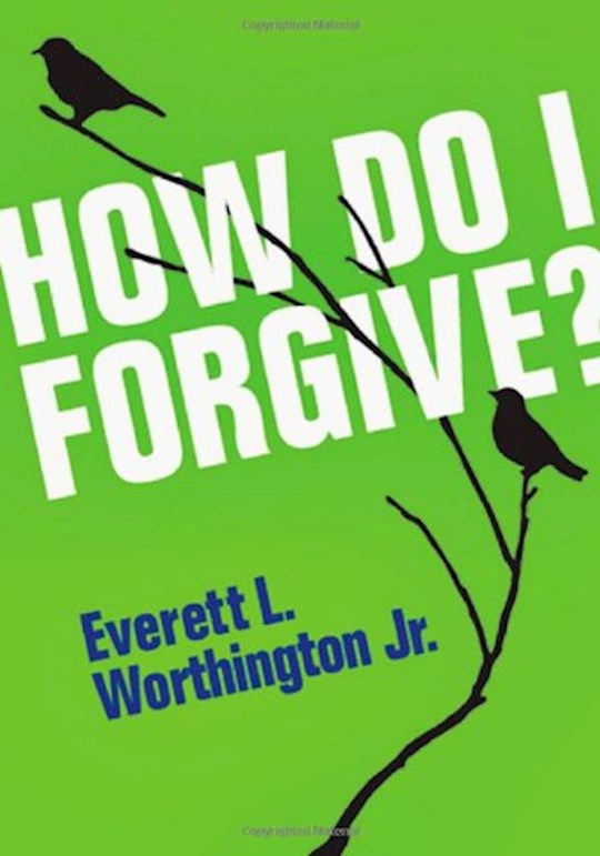 How Do I Forgive? (IVP Booklets)