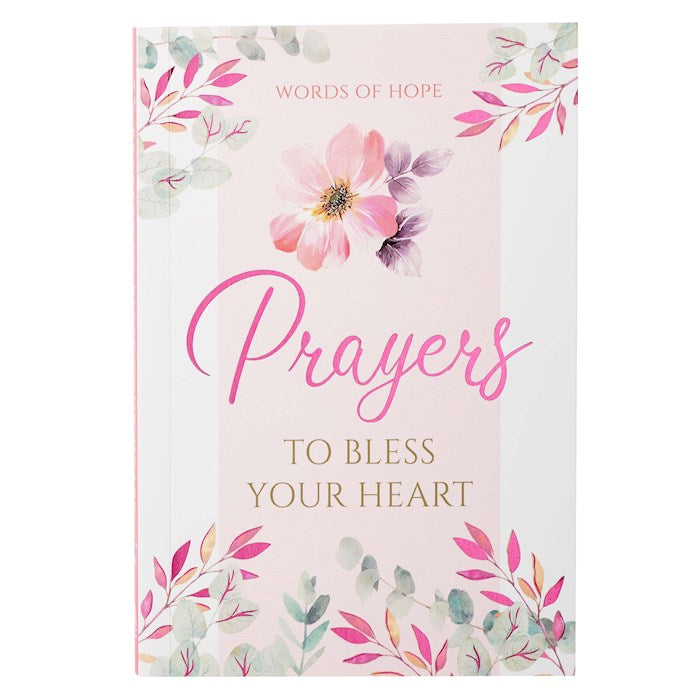 Prayers To Bless Your Heart
