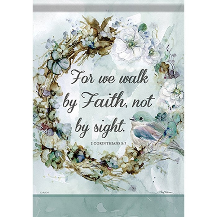Flag-Garden-Durasoft-Walk By Faith (12.5&quot; x 18&quot;)