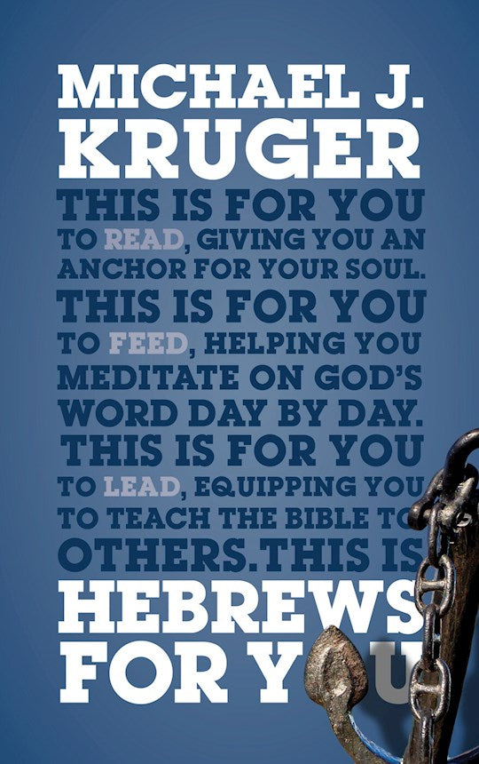 Hebrews For You (God&