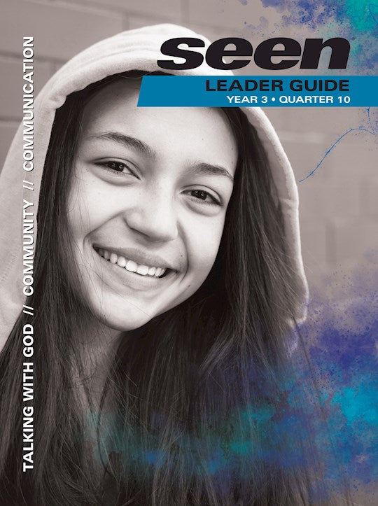 Seen Teen Leader Guide: Winter 2025-2026-Year 1 (