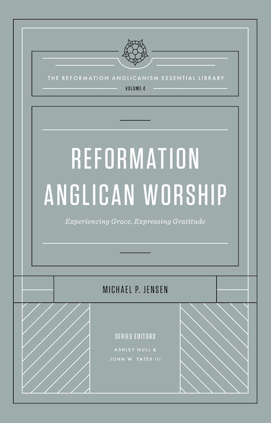 Reformation Anglican Worship