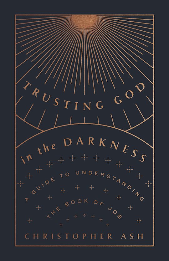 Trusting God In The Darkness