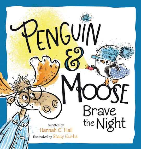 Penguin &amp; Moose Brave The Night