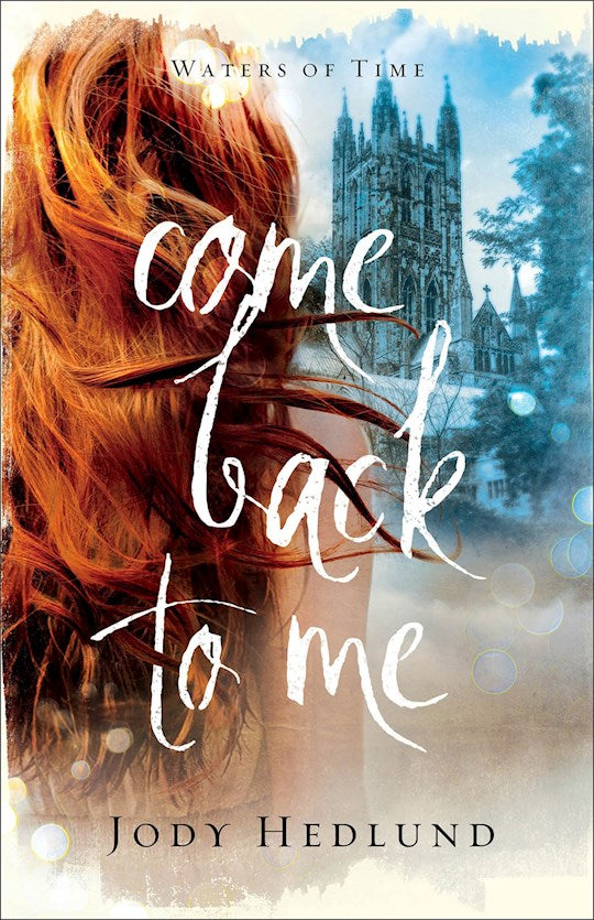 Come Back To Me (Waters Of Time 