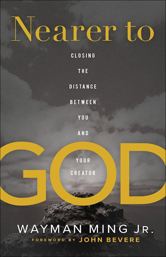 Nearer To God