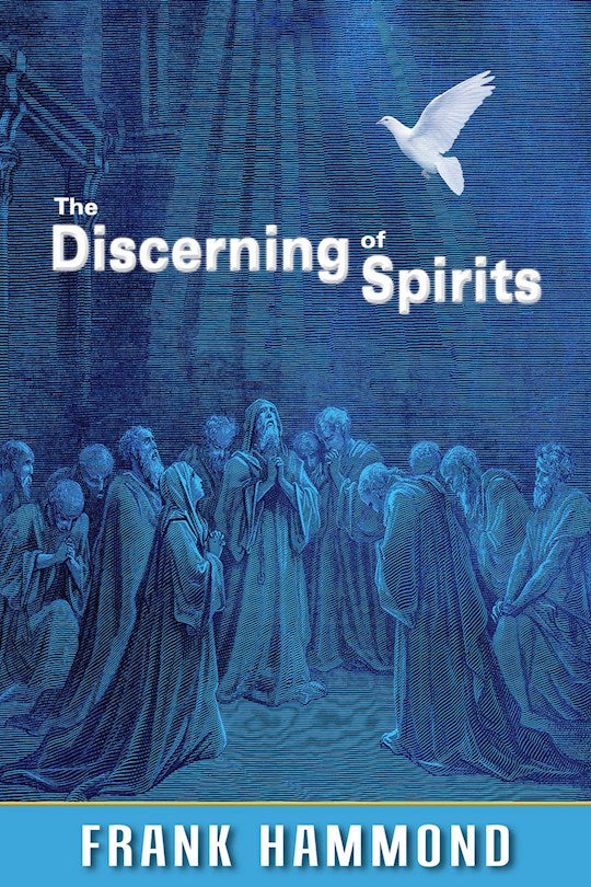 The Discerning of Spirits