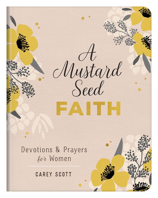 A Mustard Seed Faith