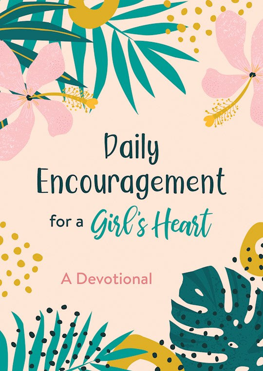 Daily Encouragement For A Girl&