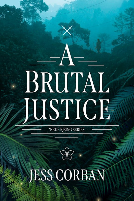 A Brutal Justice (Nede Rising Series)-Softcover