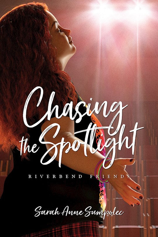 Chasing The Spotlight (Riverbend Friends 