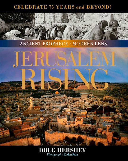 Jerusalem Rising (Ancient Prophecy/Modern Lens)
