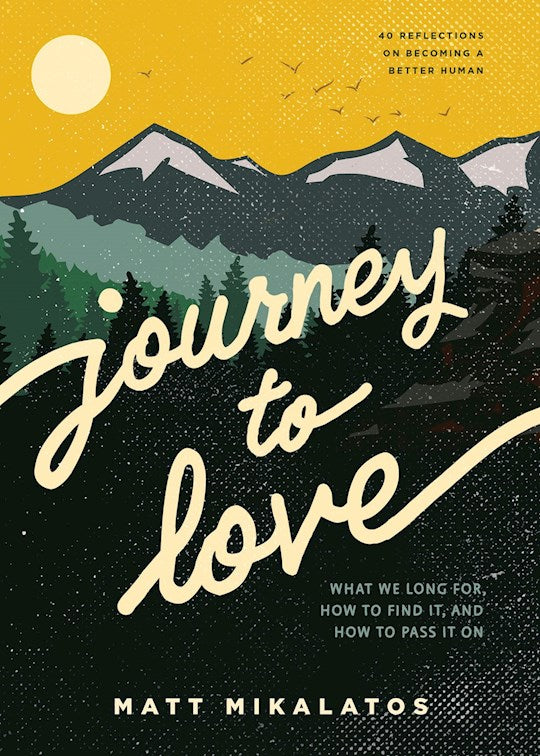 Journey To Love