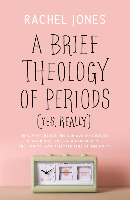 A Brief Theology Of Periods (Yes Really)