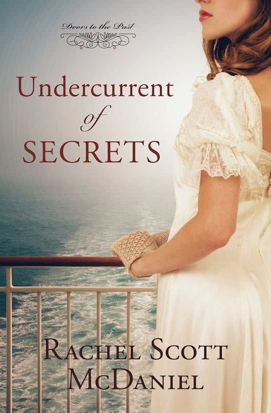 Undercurrent Of Secrets (Doors To The Past 
