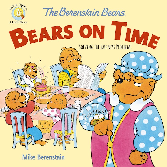 The Berenstain Bears Bears On Time