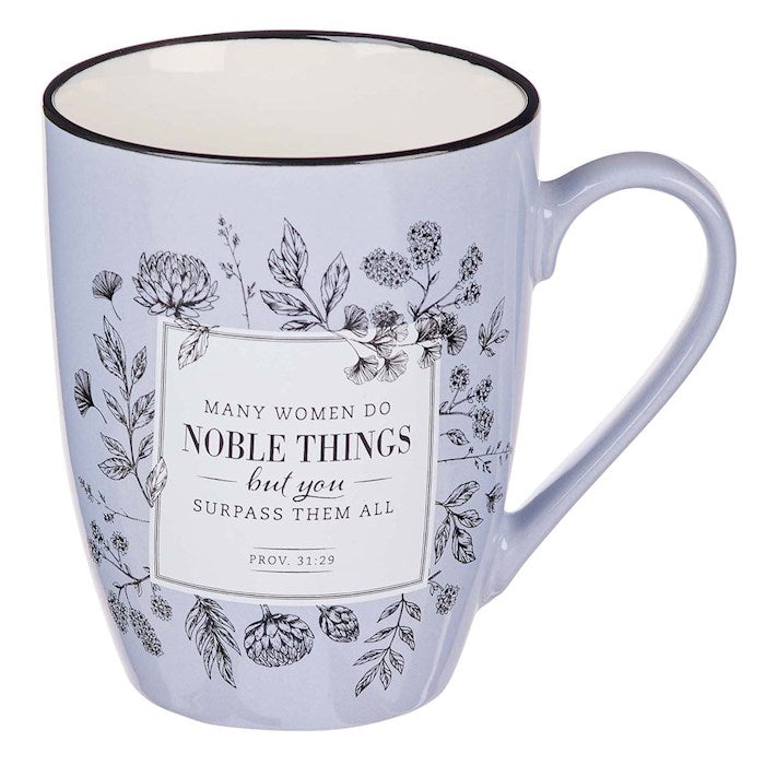 Mug-Many Women Do Noble Things (Proverbs 31:29)-Ceramic