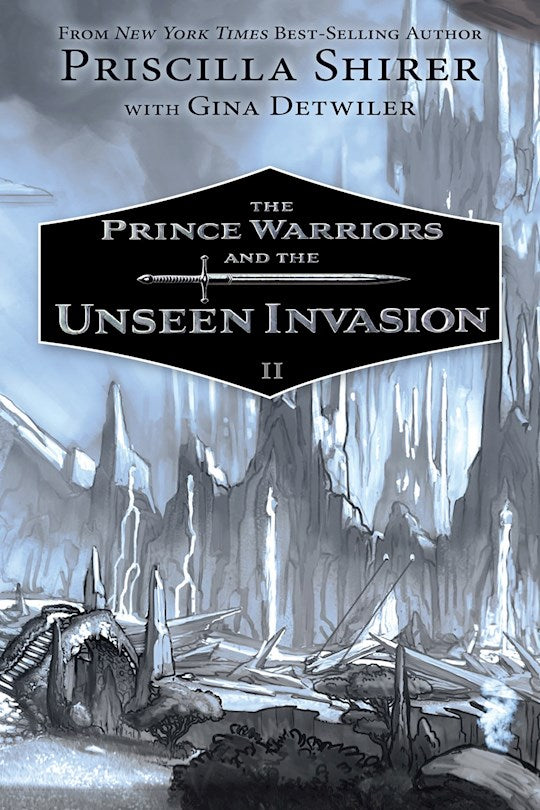 The Prince Warriors And The Unseen Invasion (Prince Warriors 