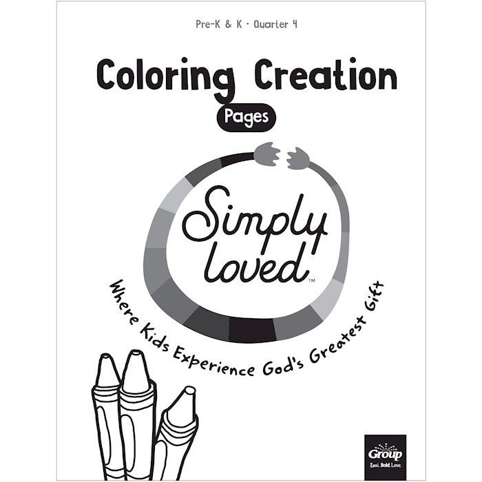 Simply Loved Pre K &amp; K Coloring Creations-Quarter 4