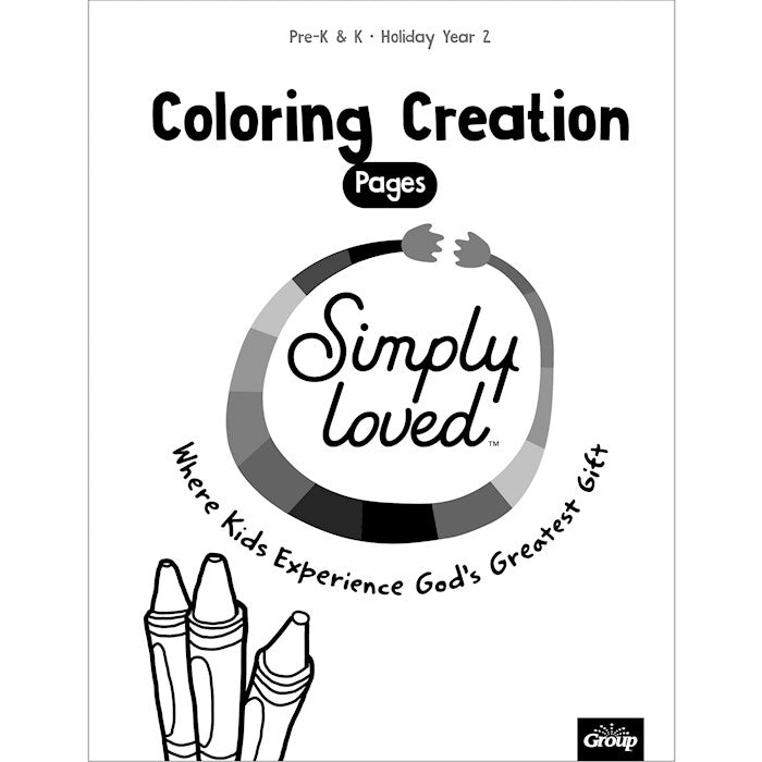 Simply Loved Holiday Pre-K &amp; K Coloring Creations-Year 2