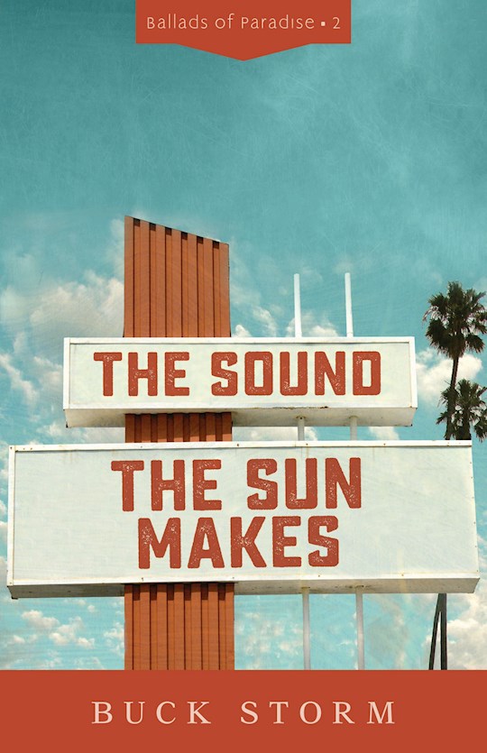 The Sound The Sun Makes (Ballads Of Paradise 