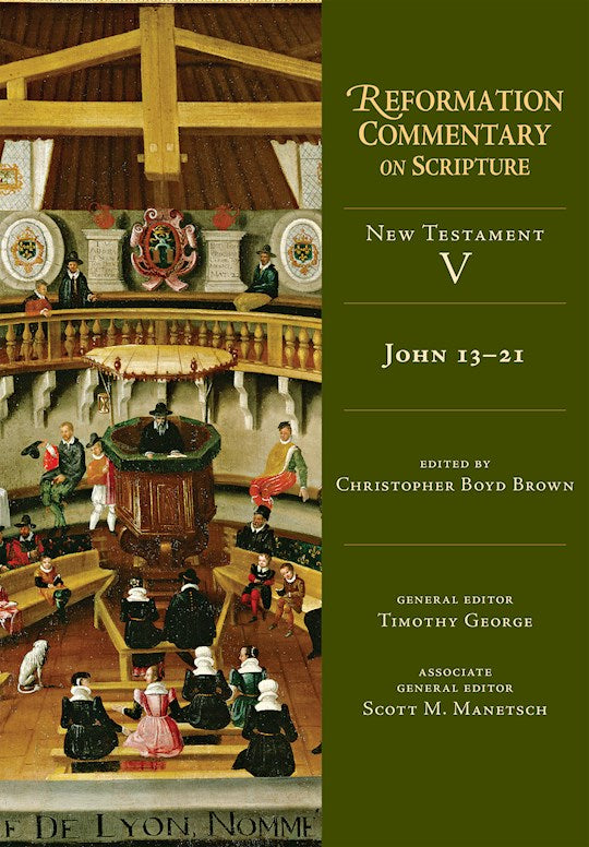 John 13-21 (Reformation Commentary On Scripture)