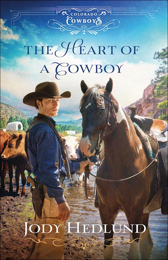 The Heart Of A Cowboy (Colorado Cowboys 