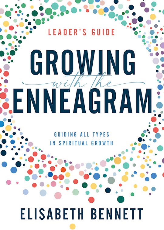 Growing With The Enneagram (Leaders Guide)