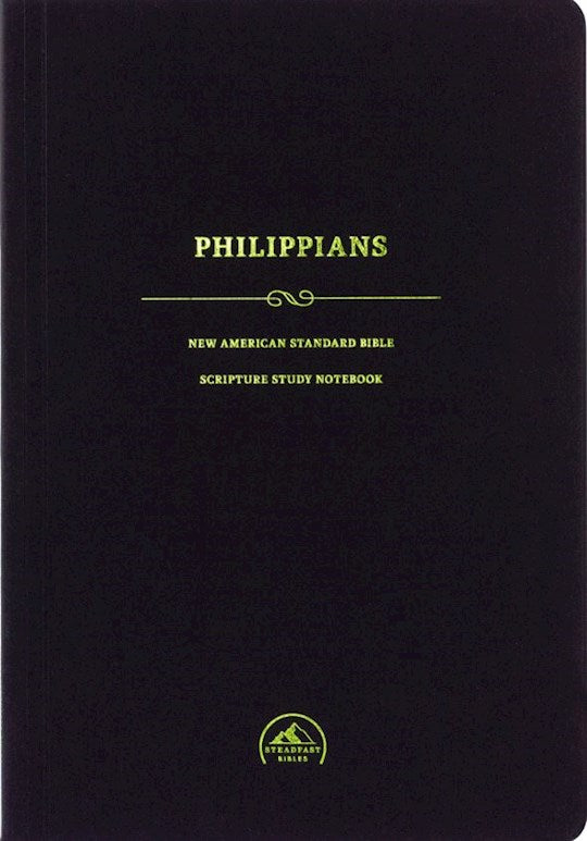 NASB 1995 Scripture Study Notebook: Philippians-Softcover