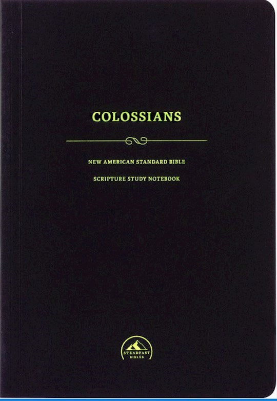 NASB 1995 Scripture Study Notebook: Colossians-Softcover