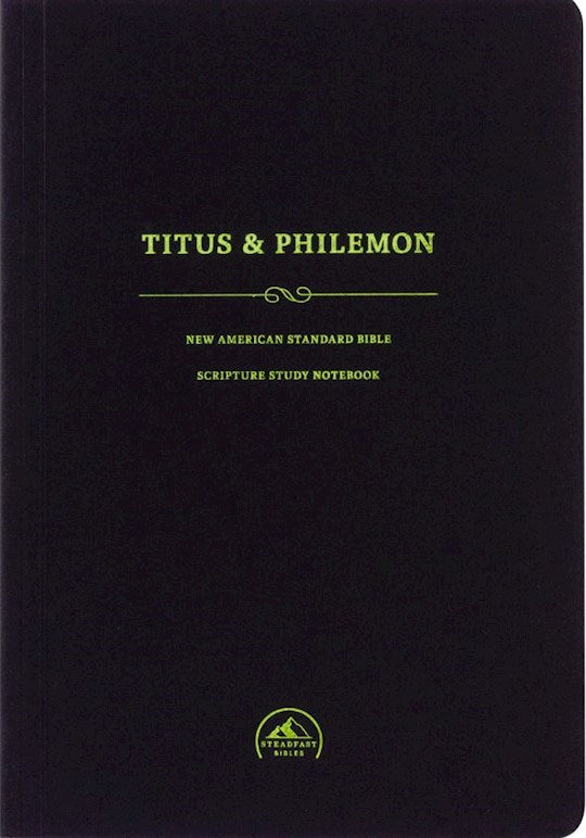 NASB 1995 Scripture Study Notebook: Titus &amp; Philemon-Softcover