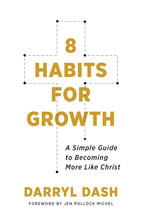 8 Habits For Growth