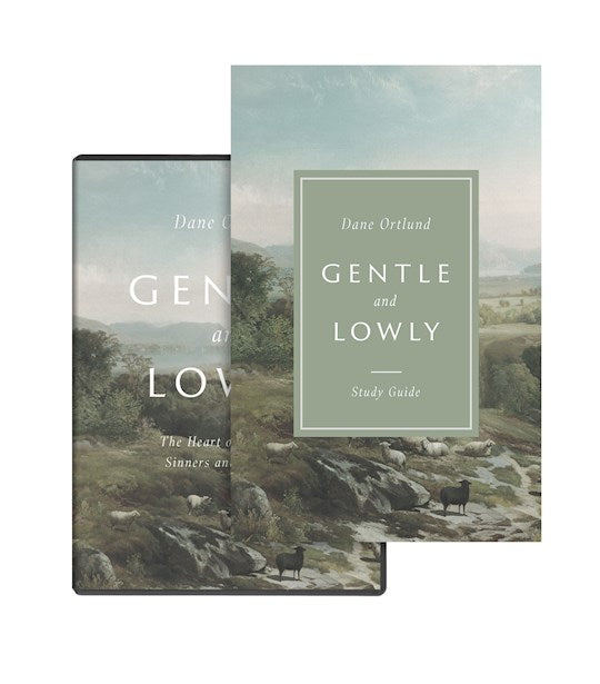 Gentle And Lowly (Study Guide &amp; DVD)