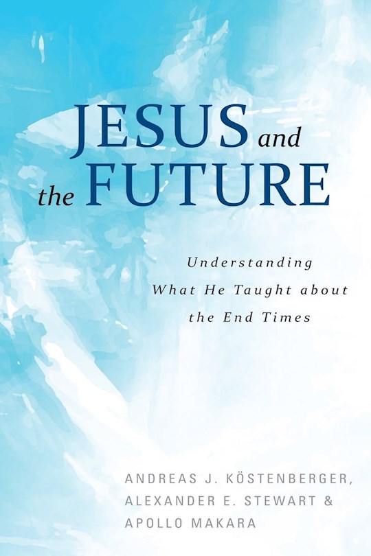 Jesus And The Future