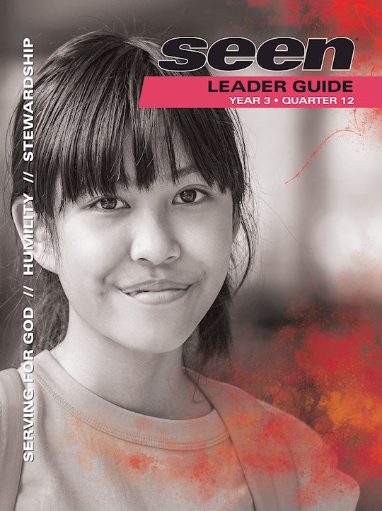 Seen Teen Leader Guide: Summer 2026-Year B (