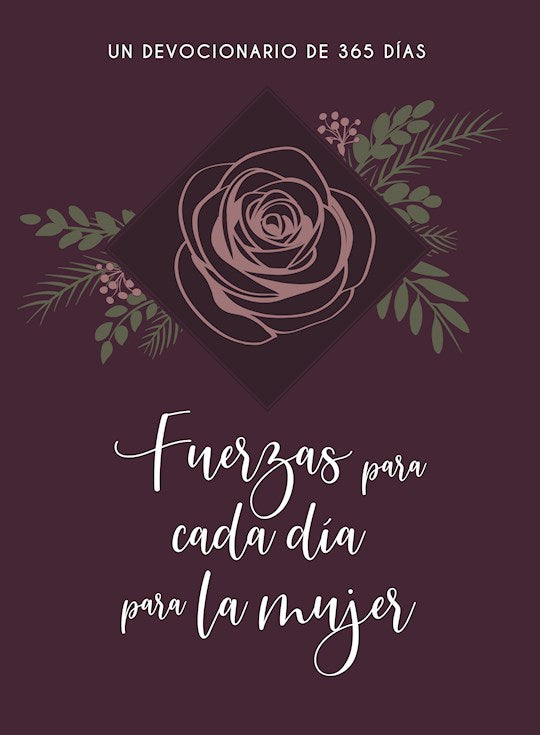 Fuerzas para Cada Dia Para la Mujer (Daily Strength For Women)