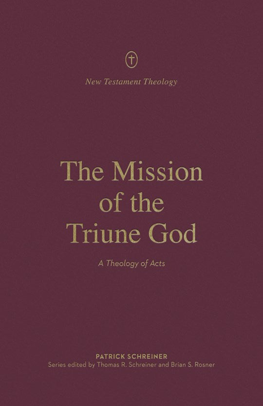 The Mission Of The Triune God