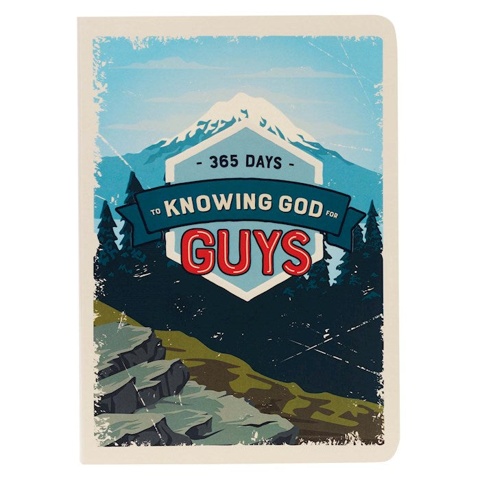 365 Days To Knowing God For Guys