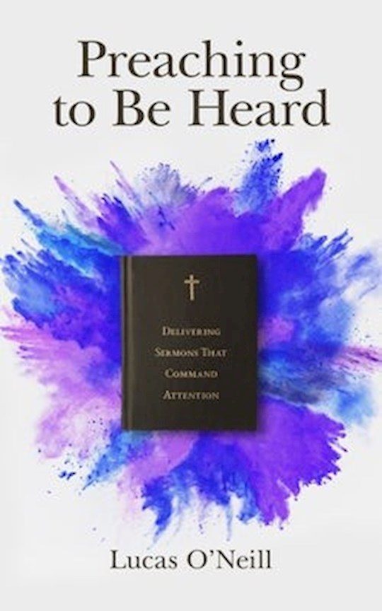 Preaching To Be Heard