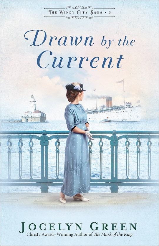 Drawn By The Current (The Windy City Saga 