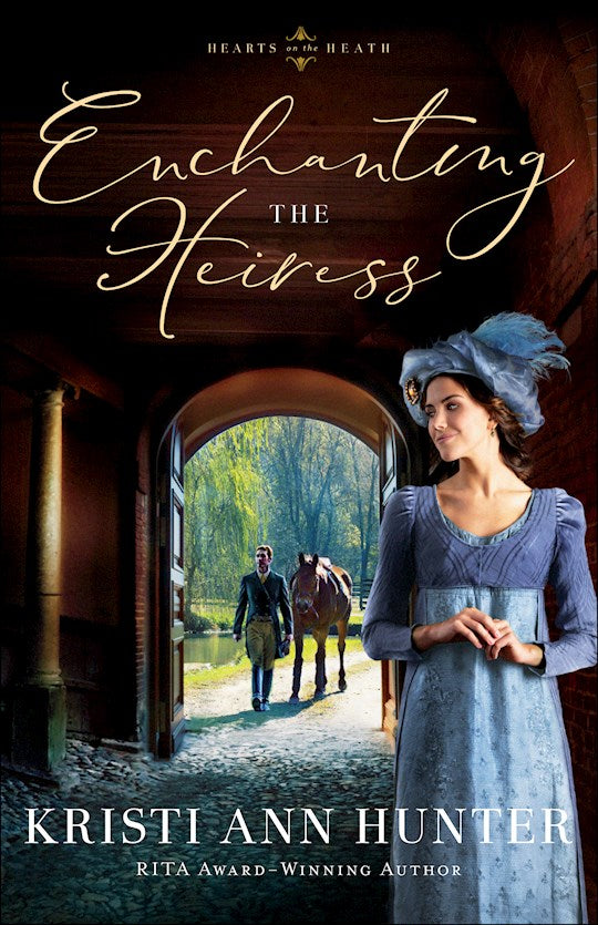 Enchanting The Heiress (Hearts On The Heath)