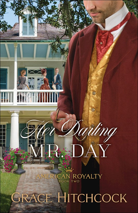 Her Darling Mr. Day (American Royalty 