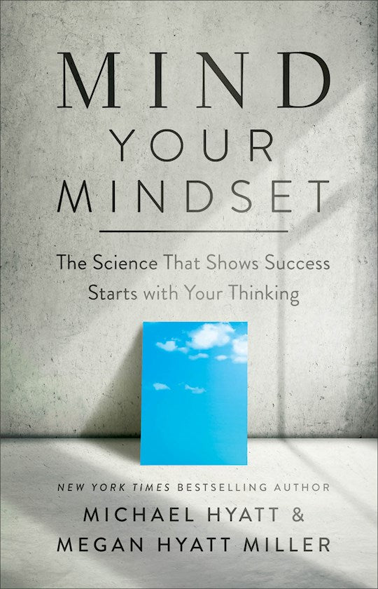 Mind Your Mindset