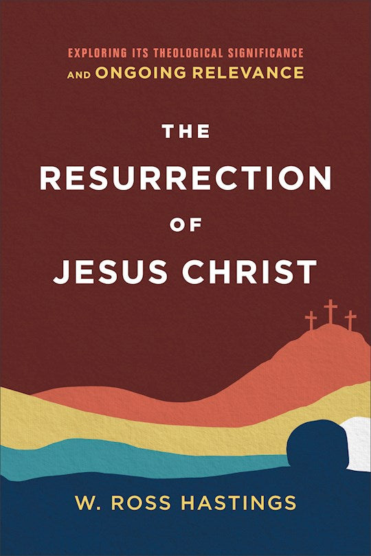 The Resurrection Of Jesus Christ