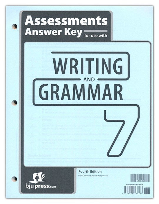Writing &amp; Grammar 7 Assessments Answer Key (4th Edition)