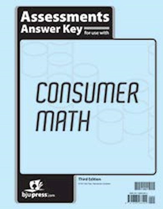 Consumer Math Assessments Answer Key (3rd Edition)