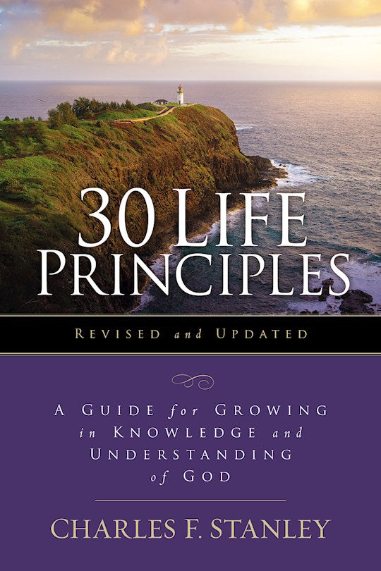 30 Life Principles (Revised And Updated)