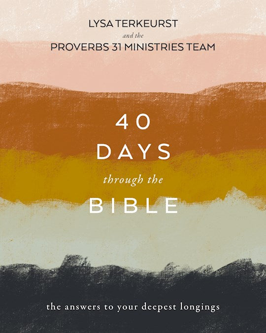 40 Days Through The Bible