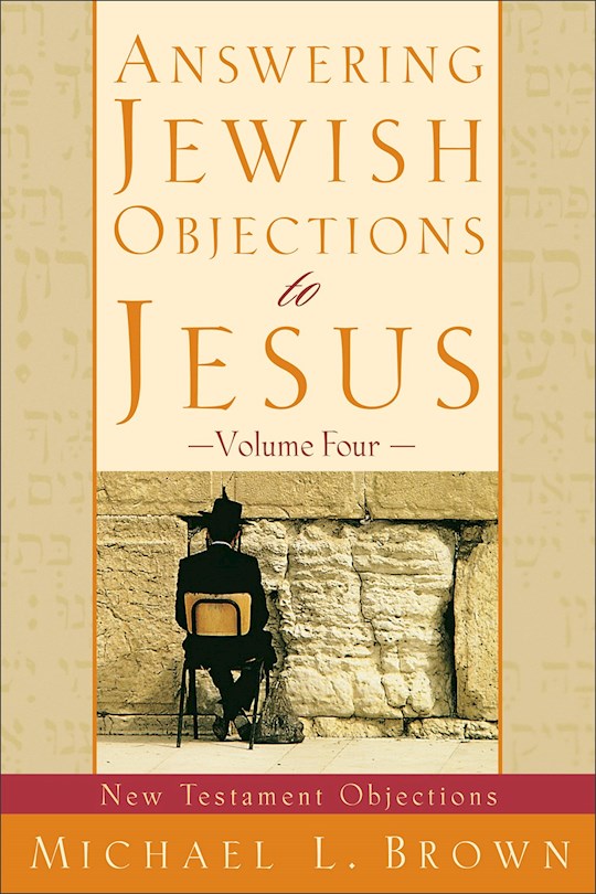 Answering Jewish Objections to Jesus 4