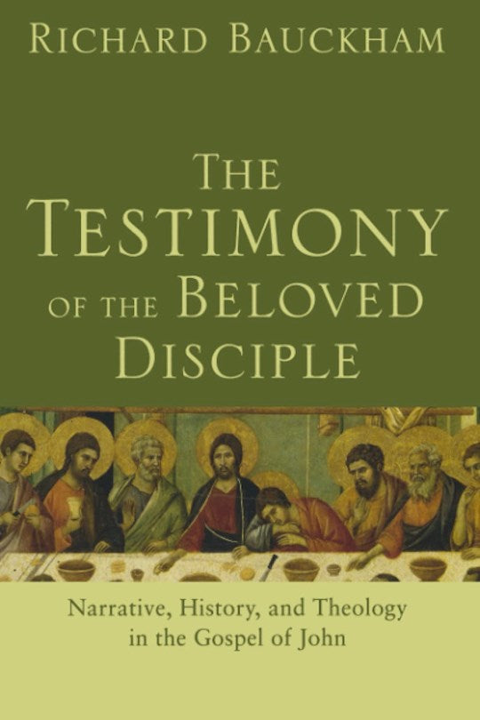 The Testimony Of The Beloved Disciple